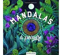 Mandalas à peindre Kathleen Hoffmann (Auteur)