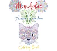 Mandalas Animal Kingdom Coloring Book