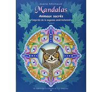Mandalas - Animaux sacrés inspirés de la sagesse amérindienne T2