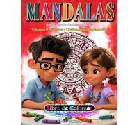 MANDALAS Arte y legado de Mesoamérica: Volumen II: Culturas y Civilizaciones Legendarias