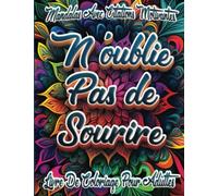 Mandalas avec Citations Motivantes: Coloriage Adulte Citation | Livre de Coloriage décalé pour Adultes | Pensées Positives à Colorier.