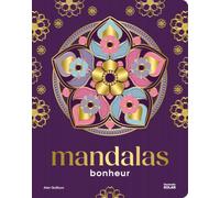 Mandalas Bonheur activité créative pour adultes coloriages