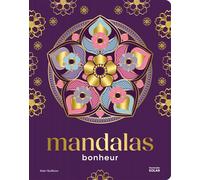 Mandalas bonheur - Alan Guilloux - Solar - broché - Livre-jeu