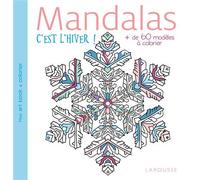 Mandalas c'est l'hiver - Collectif - Larousse - broché - Document jeunesse dès 6 ans