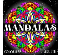 Mandalas Coloriage Senior: 50 Magnifiques Dessins à Colorier.