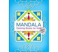 Mandalas Coloring Books For Kids Ages 4-8: Easy Mandalas And Alphabet Mandala To Coloring Pages For Boys & Girls And Beginners Relaxation.
