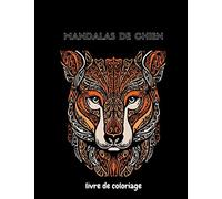 mandalas de chien: Un livre de coloriage incroyable avec des mandalas de chien, 81 pages, pages grand format 8,5 "x 11,0"