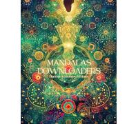 Mandalas Downloaders: Diario de Emociones y Colores-De cuidado personal y curación, salud mental para mujeres y hombres, control estado de ánimo, ... mándalas con atención plena y relajación