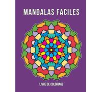 Mandalas Facile livre de coloriage: Mandala simple en gros caractères pour enfants, adultes, personnes âgées et débutants