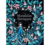 Maria Trolle – Mandalas féériques – Livre-jeu – Broché – Larousse