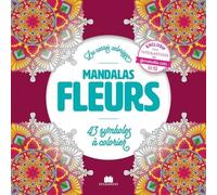 Mandalas Fleurs - 43 Symboles À Colorier