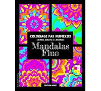 Mandalas Fluo Coloriage par Numéros, 60 Pixel Quests × 6 Nuances (Édition Noire): Livre de coloriage Pixel Art pour adultes: Mandalas avec 6 couleurs ... pleine conscience et se détendre #duduquests