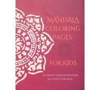 Mandala's for kids: Coloring pages for kids