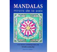 Mandalas - Miroirs De La Paix