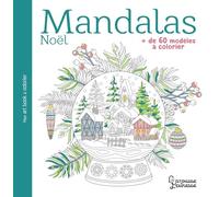 Collectif – Mandalas Noël – + de 60 modèles à colorier – Broché, Document jeunesse