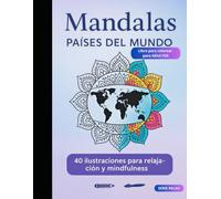 Mandalas: Países del Mundo: Libro de colorear para adultos: relajación y mindfulness