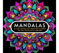 MANDALAS - Pause créative pour la détente et la sérénité :: Livre de coloriage pour adultes et adolescents, 50 designs artistiques pour la pleine ... intérieur et la réduction du stress