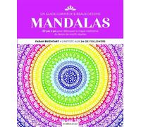 Mandalas Un guide lumineux & beaux dessins - Farah Brightart - De Saxe Eds - broché - Livre-jeu
