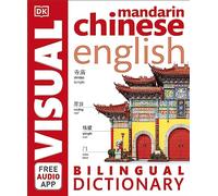 Mandarin Chinese-English Bilingual Visual Dictionary