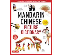 Mandarin Chinese Picture Dictionary /anglais