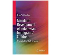 Mandarin Development Of Indonesian Immigrants' Children