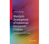 Mandarin Development Of Indonesian Immigrants' Children