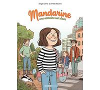 Mandarine, une semaine sur deux - tome 01