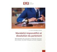 Mandat(s) impreratif(s) et dissolution du parlement