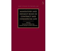 Mandatory and Default Rules in Contract and Commercial Law