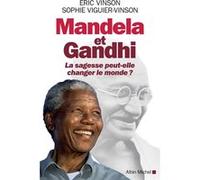 Mandela et Gandhi Eric Vinson (Auteur), Sophie Viguier-Vinson (Auteur)