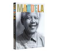 Mandela: In Honor of an Extraordinary Life