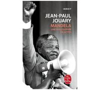 Mandela - Une Philosphie En Actes