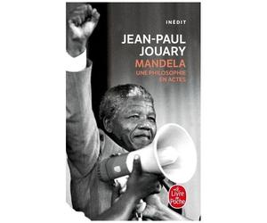 Mandela - Une Philosphie En Actes