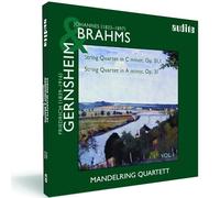 Mandelring Quartett - Brahms : Quatuor n° 1. Gernsheim : Quatuor n° 2. Mandelring.