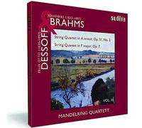 Mandelring Quartett - String Quartets by Brahms (Op. 51, No. 2) & Dessoff (Op. 7)