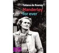Manderley for ever Tatiana de Rosnay (Auteur)
