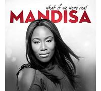 MANDISA - WHAT IF WE WERE REAL