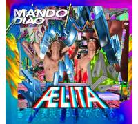 Mando Diao - Aelita