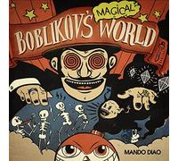 Mando Diao - Boblikov'S Magical World (the Vinyl Collection Vol