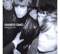 Mando Diao - Bring'em in-Edition [Import]