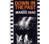 Mando Diao - Down in the Past Dvd