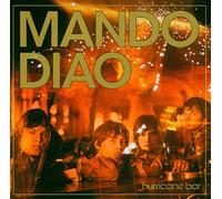 Mando Diao - Hurricane Bar : Mando Diao -CD Album