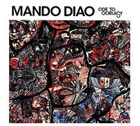 Mando Diao – Ode To Ochrasy – CD