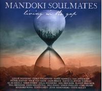 Mandoki Soulmates Living in the Gap + Hungarian Pictures (CD)