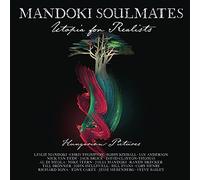 Mandoki Soulmates – Utopia for Realists: Hungarian Pictures – CD