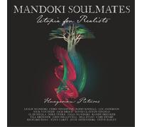 Mandoki Soulmates Utopia for Realists: Hungarian Pictures (Vinyl)