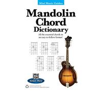 Mandolin Chord Dictionary: All the Essential Chords in an Easy-to-follow Format