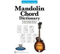 Mandolin Chord Dictionary : All The Essential Chords In An Easy-To-Follow Format! (Mini Music Guides