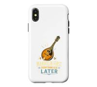 Mandolin First Everything Else Later Guitare Folk Coque pour iPhone X/XS