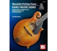 Dix Bruce – Early Music Gems – Mandolin Picking Tunes